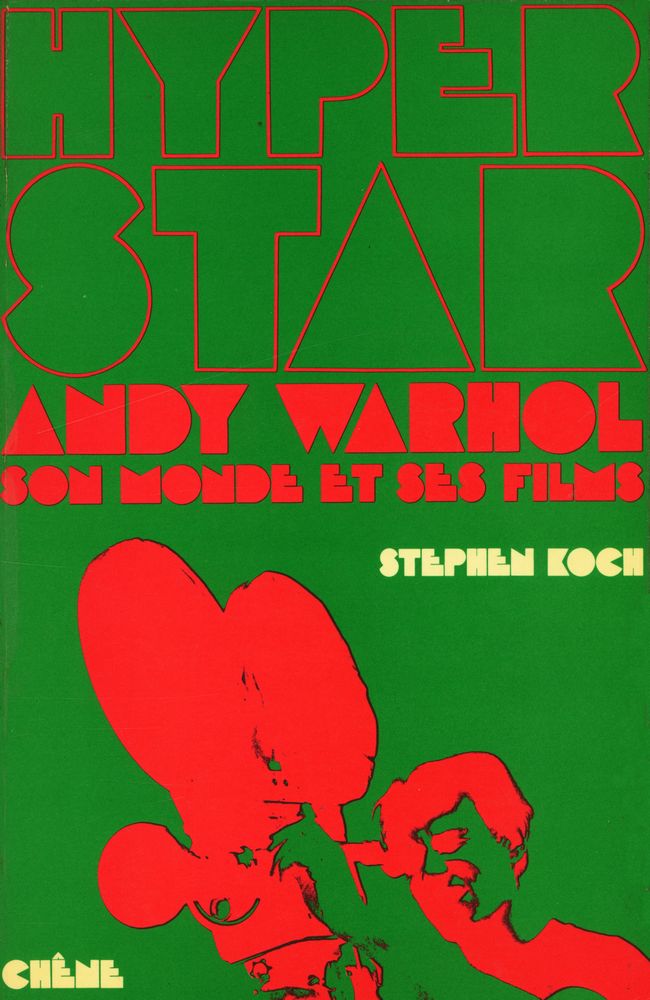 『HYPERSTAR : ANDY WARHOL SON MONDE ET SES FILMS』 1