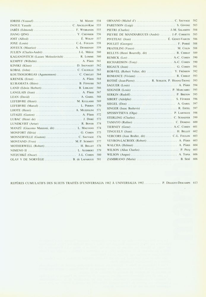 『Encyclopædia UNIVERSALIS : UNIVERSALIA 1992 : La politique, les connaissances, la culture en 1991』 6