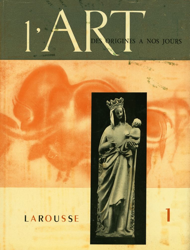 『L'ART DES ORIGINES A NOS JOURS : TOME PREMIER』 1
