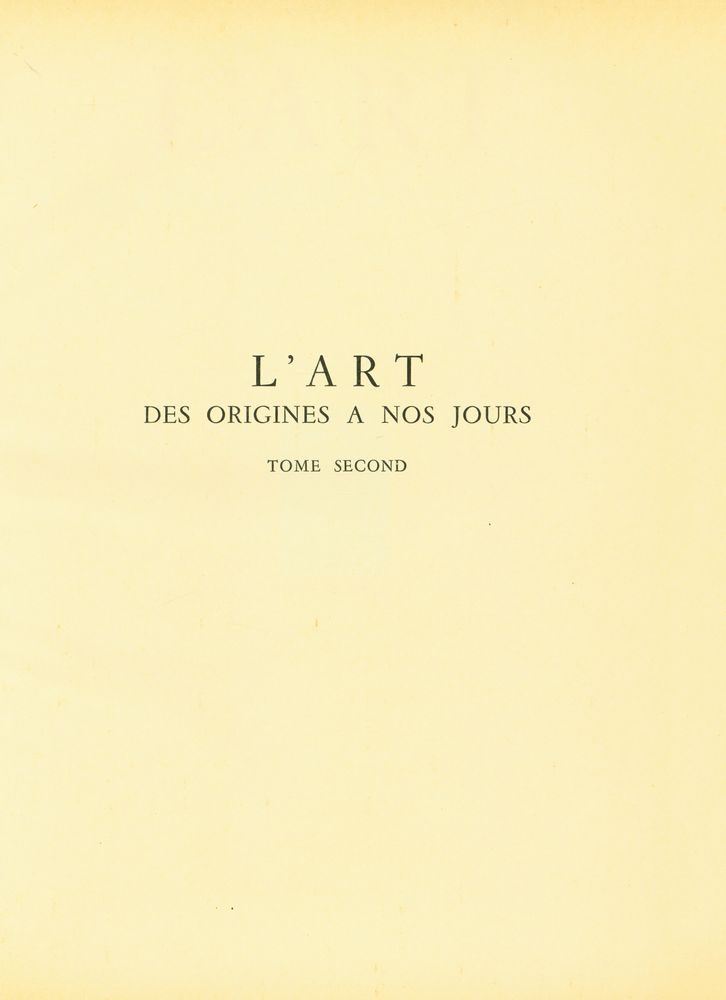 『L'ART DES ORIGINES A NOS JOURS : TOME SECOND』 2
