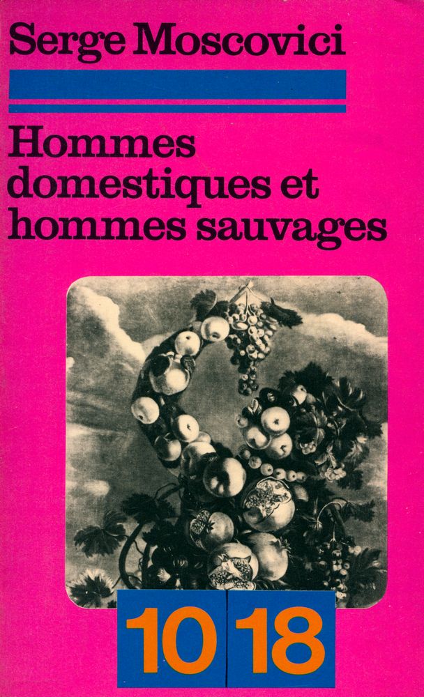 『HOMMES DOMESTIQUES ET HOMMES SAUVAGES』 1