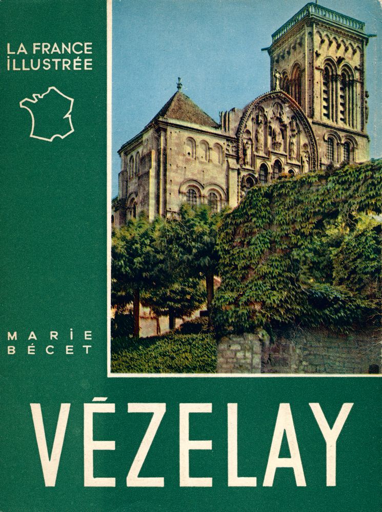 『LA FRANCE ILLUSTRÉE: VÉZELAY』 1