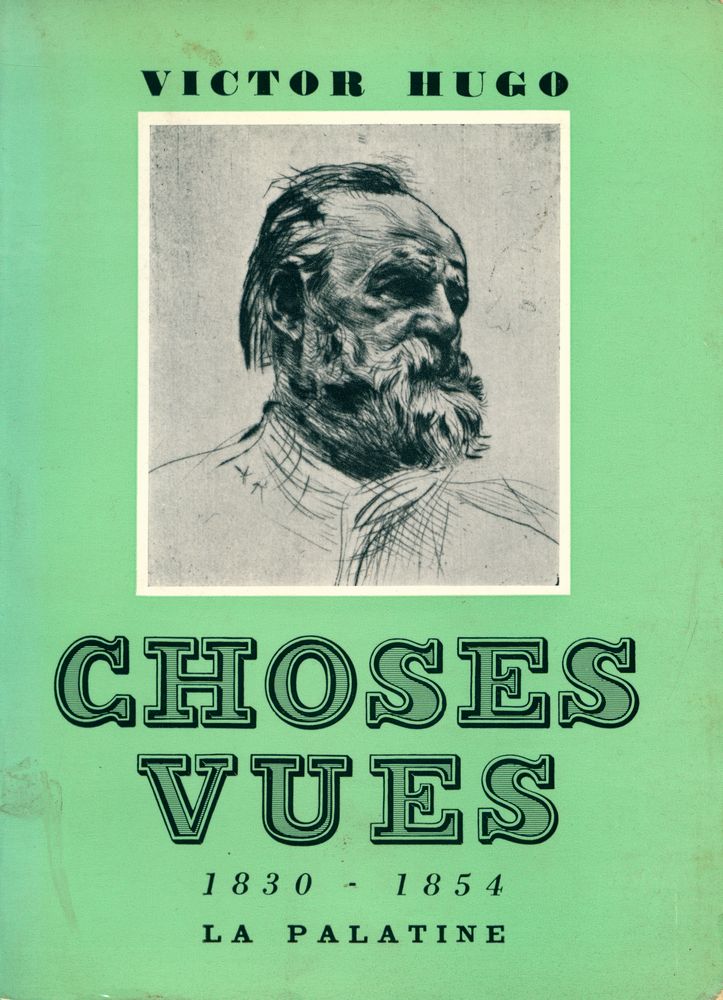 『CHOSES VUES : 1830 - 1854』 1