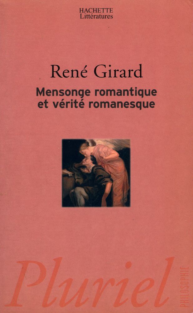 『Mensonge romantique et vérité romanesque』 1