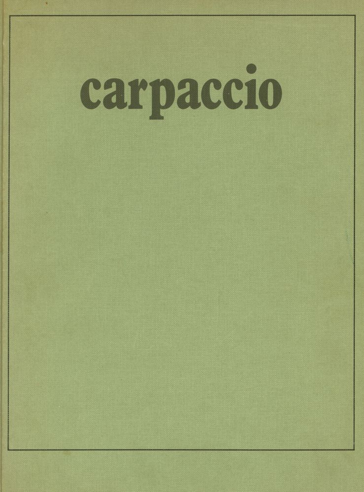 『Tout l'œuvre peint de Carpaccio』 1