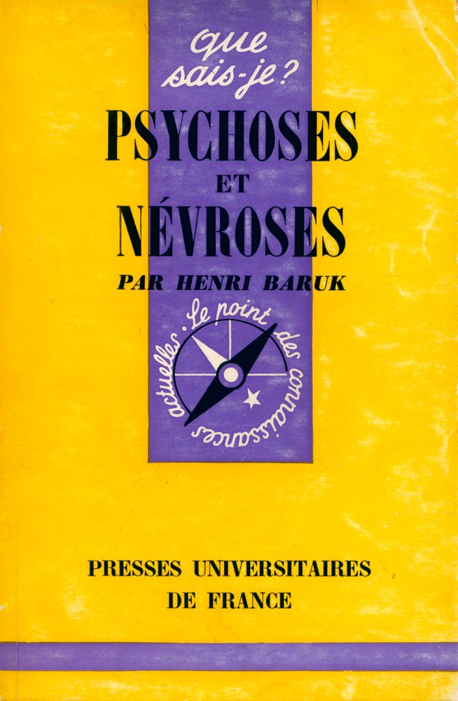 『PSYCHOSES ET NÉVROSES』 1