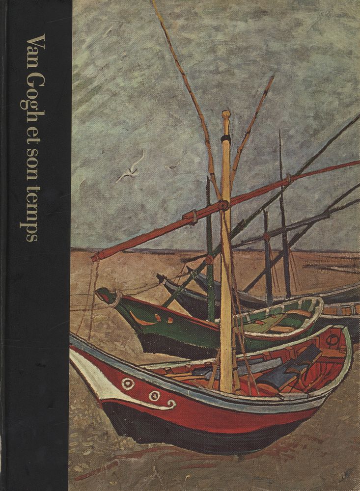 『Van Gogh et son temps 1853 - 1890』 1
