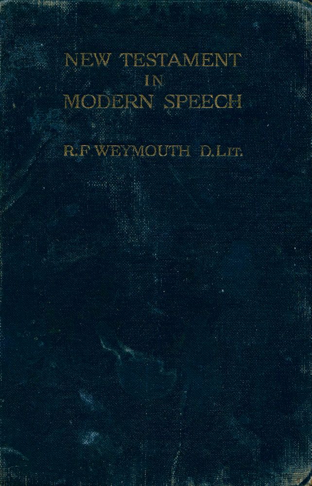 『NEW TESTAMENT IN MODERN SPEECH』 1