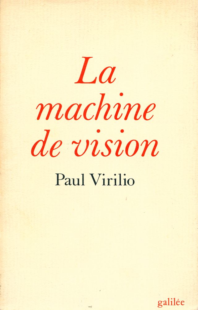 『La machine de vision』 1