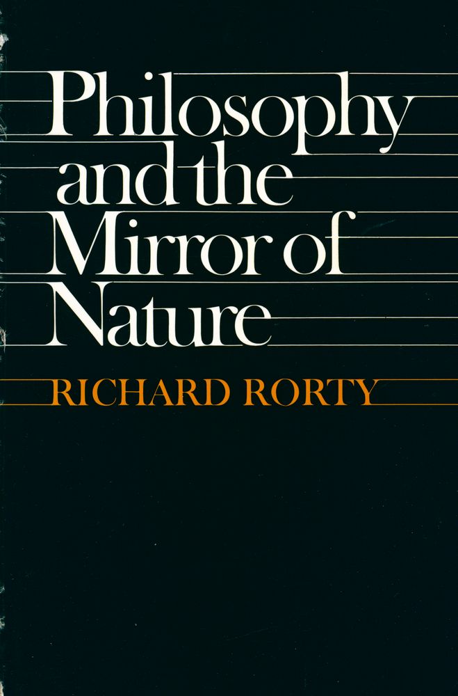 『Philosophy and the mirror of nature』 1