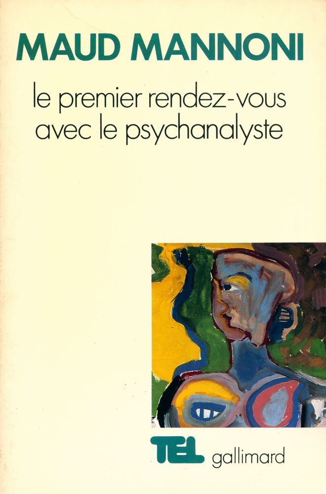 『le Premier rendez - vous avec le psychanalyste』 1