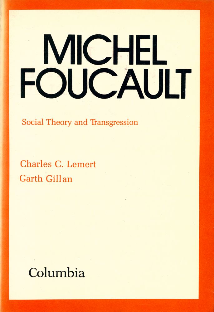 『Michel Foucault : social theory and transgression』 1