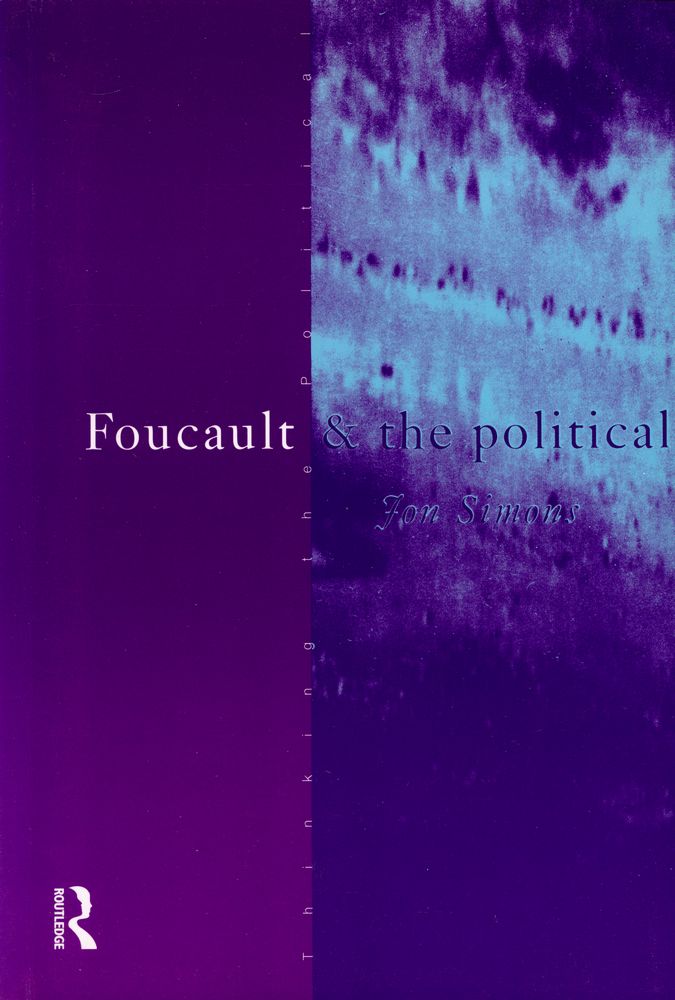 『Foucault & the political』 1