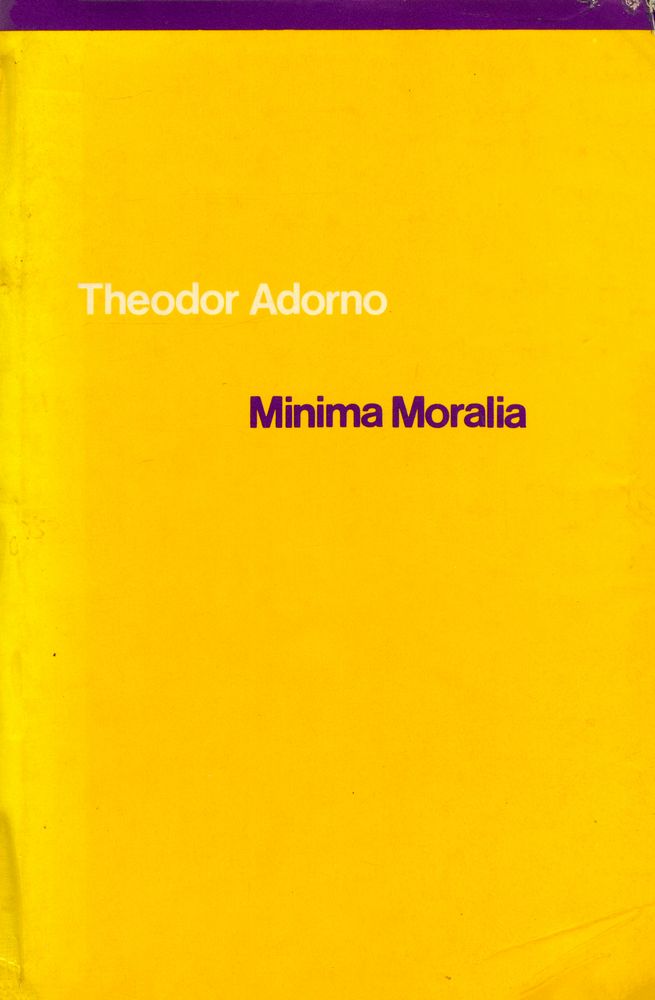 『Minima Moralia』 1