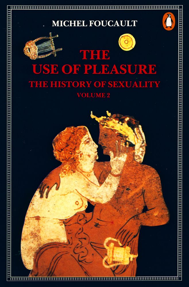 『THE HISTORY OF SEXUALITY VOLUME 2 : THE USE OF PLEASURE』 1