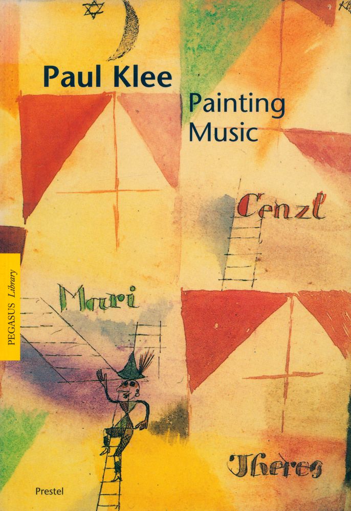 『Paul Klee : Painting Music』 1