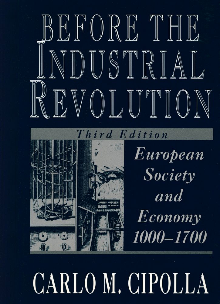 『BEFORE THE INDUSTRIAL REVOLUTION : European Society and Economy, 1000 - 1700』 1