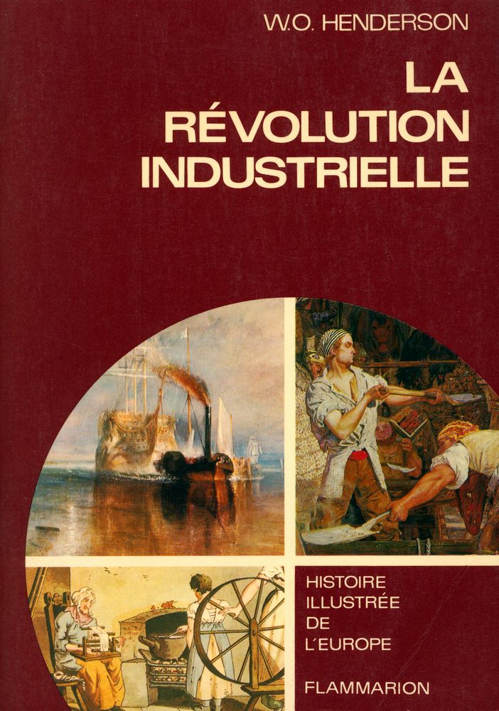 『LA RÉVOLUTION INDUSTRIELLE 1780 - 1914』 1