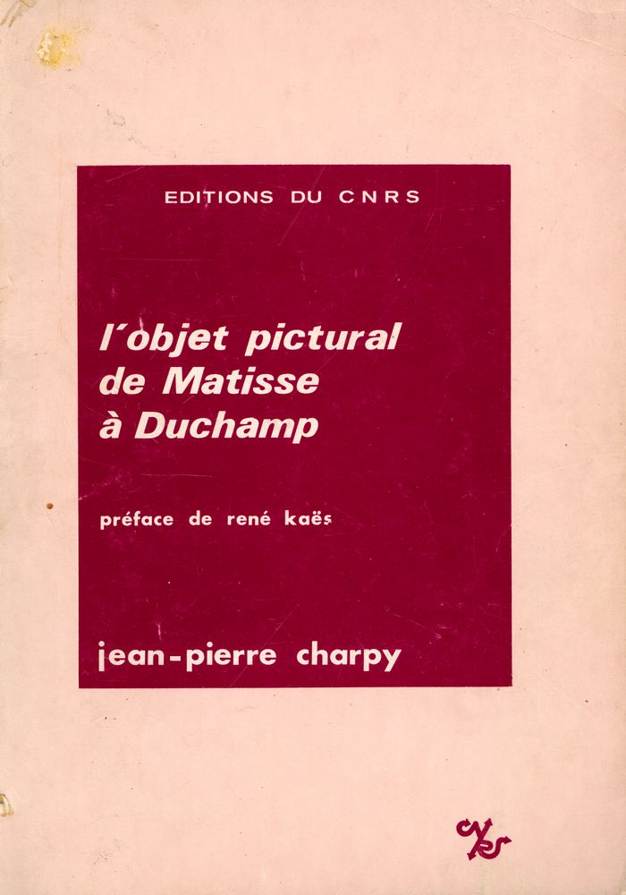 『l'objet pictural de Matisse a Duchamp』 1