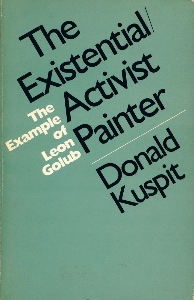 『The existential/activist painter : The example of Leon Golub』 1