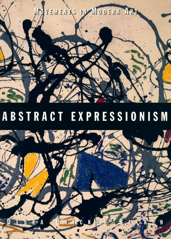 『ABSTRACT EXPRESSIONISM』 1