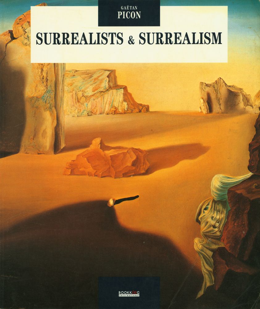 『Surrealists and Surrealism : 1919 - 1939』 1