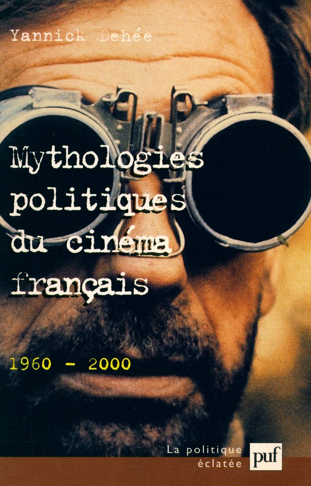 『Mythologies politiques du cinéma français, 1960 - 2000』 1