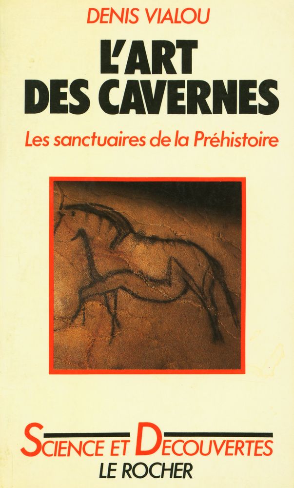 『L'ART DES CAVERNES : LES SANCTUAIRES DE LA PRÉHISTOIRE』 1