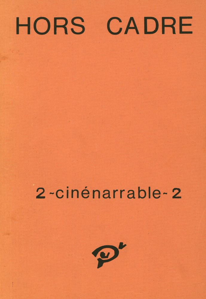 『Hors Cadre』 2 - Cinénarrable 2 1