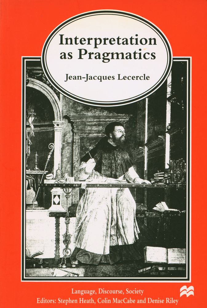 『Interpretation as Pragmatics』 1