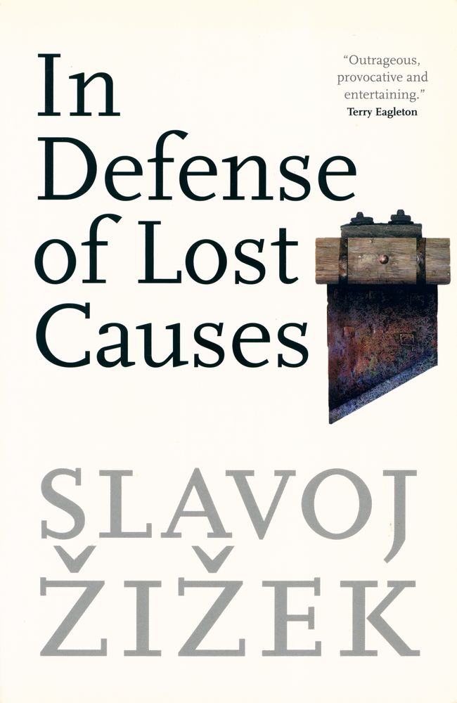 『IN DEFENSE OF LOST CAUSES』 1