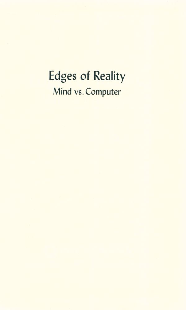 『Edges of Reality : Mind vs. Computer』 1