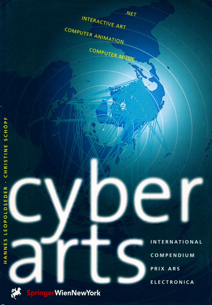 『Cyberarts. Internationales Kompendium Prix Ars Electronica』 1