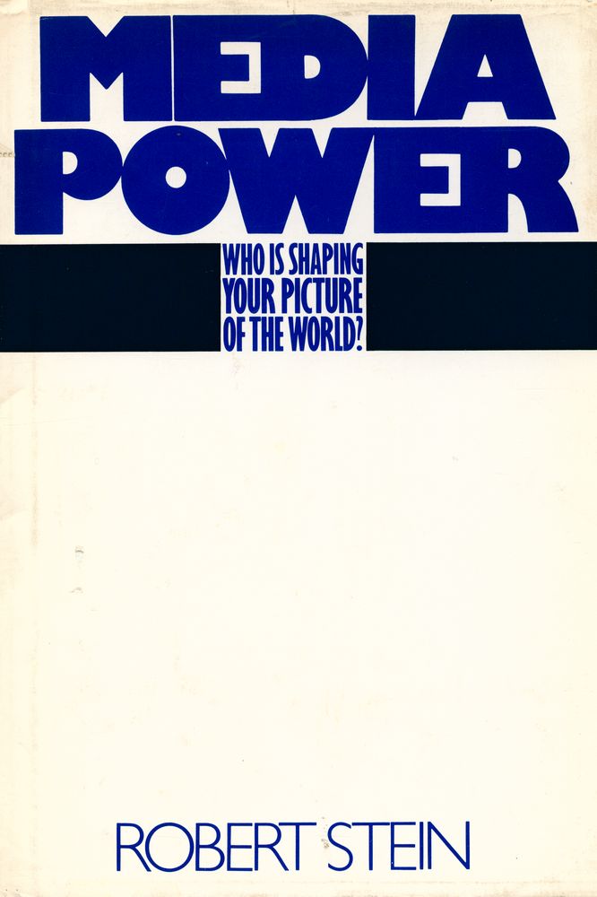 『MEDIA POWER : WHO IS SHAPING YOUR PICTURE OF THE WORLD?』 1