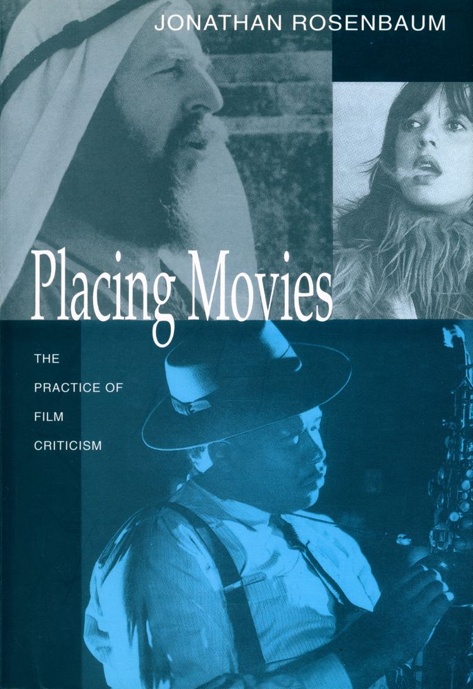 『Placing movies : the practice of film criticism』 1