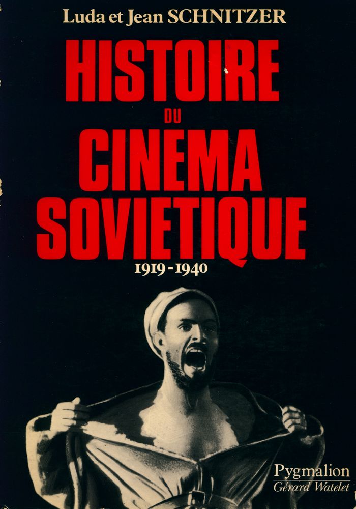 『HISTORE DU CINÉMA SOVIÉTIQUE 1919 - 1940』 1