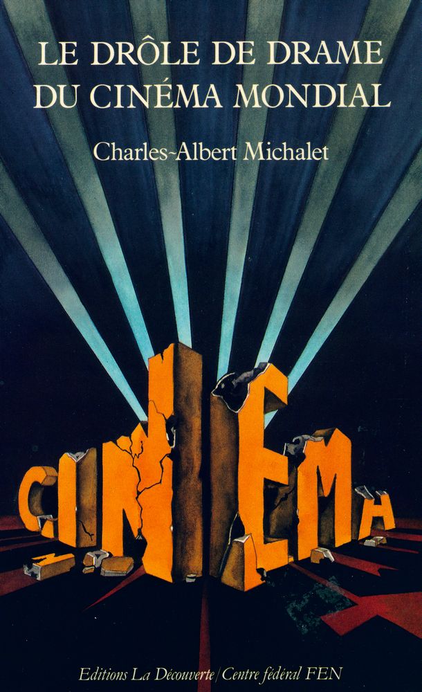 『Le Drôle De Drame Du Cinéma Mondial : Une industrie culturelle menacée』 1