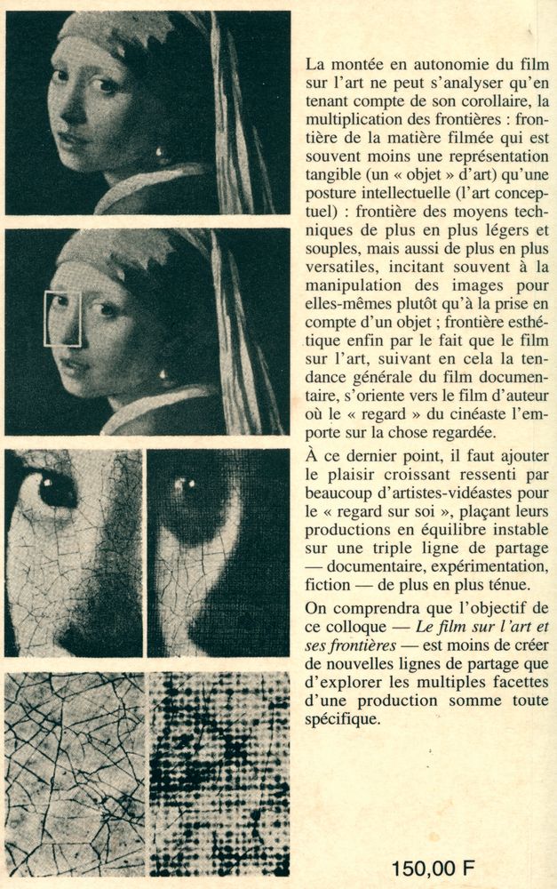 『『Le film sur l'art et ses frontières : actes du colloque sous la direction de Yves Chevrefils Desbiolles : Cité du livre d'aix - en - provence, 14, 15 et 16 mars 1997』』 3