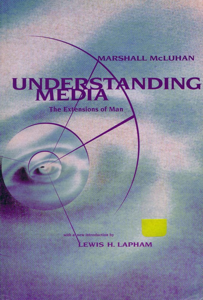 『Understanding media : the extensions of man』 1