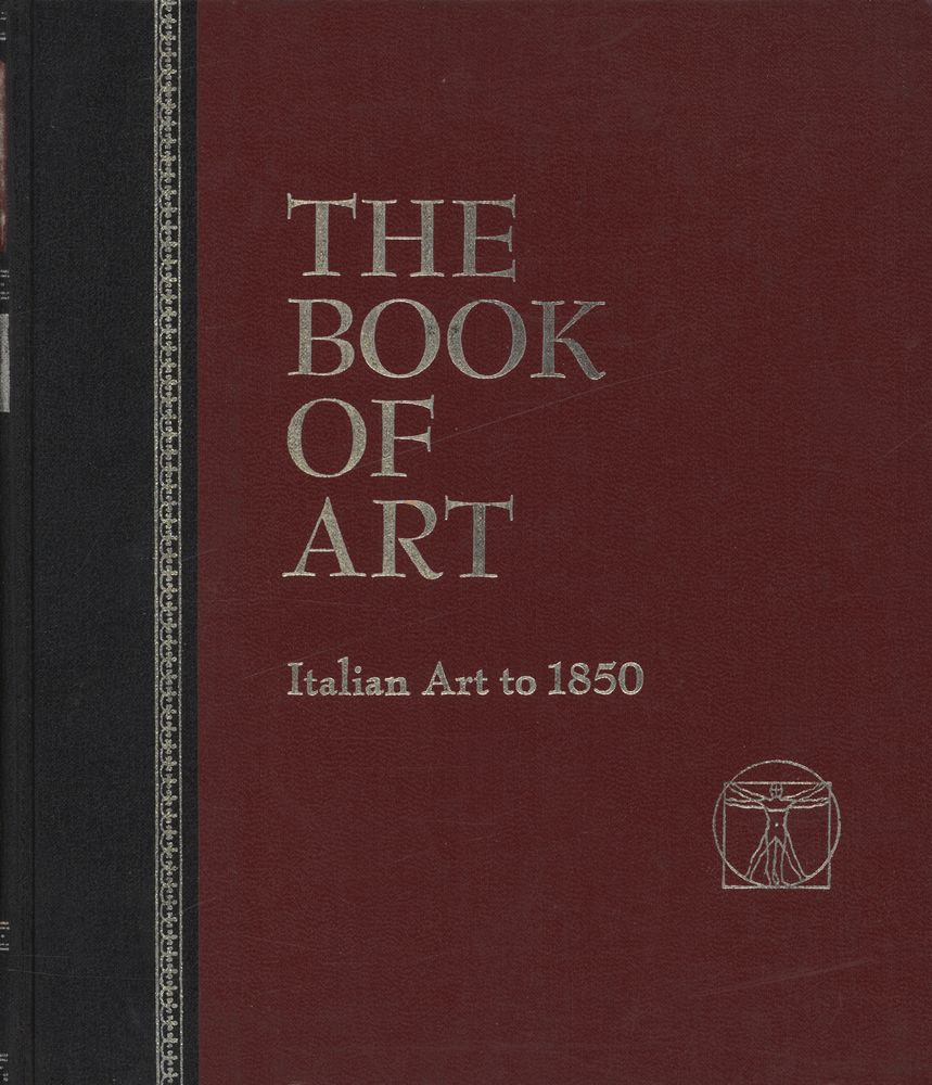 『THE BOOK OF ART : A Pictorial Encyclopedia of Painting, Drawing, and Sculpture : VOLUME 2 : ITALIAN ART TO 1850』 1