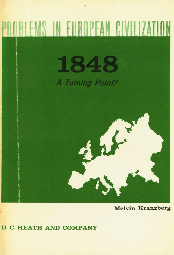 『PROBLEMS IN EUROPEAN CIVILIZATION - 1848 A Turning Point?』 1
