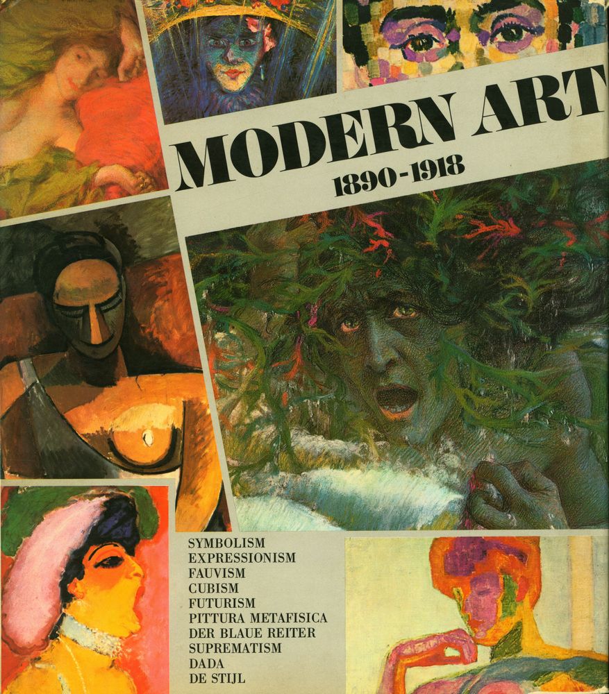 『MODERN ART : 1890 - 1918』 1