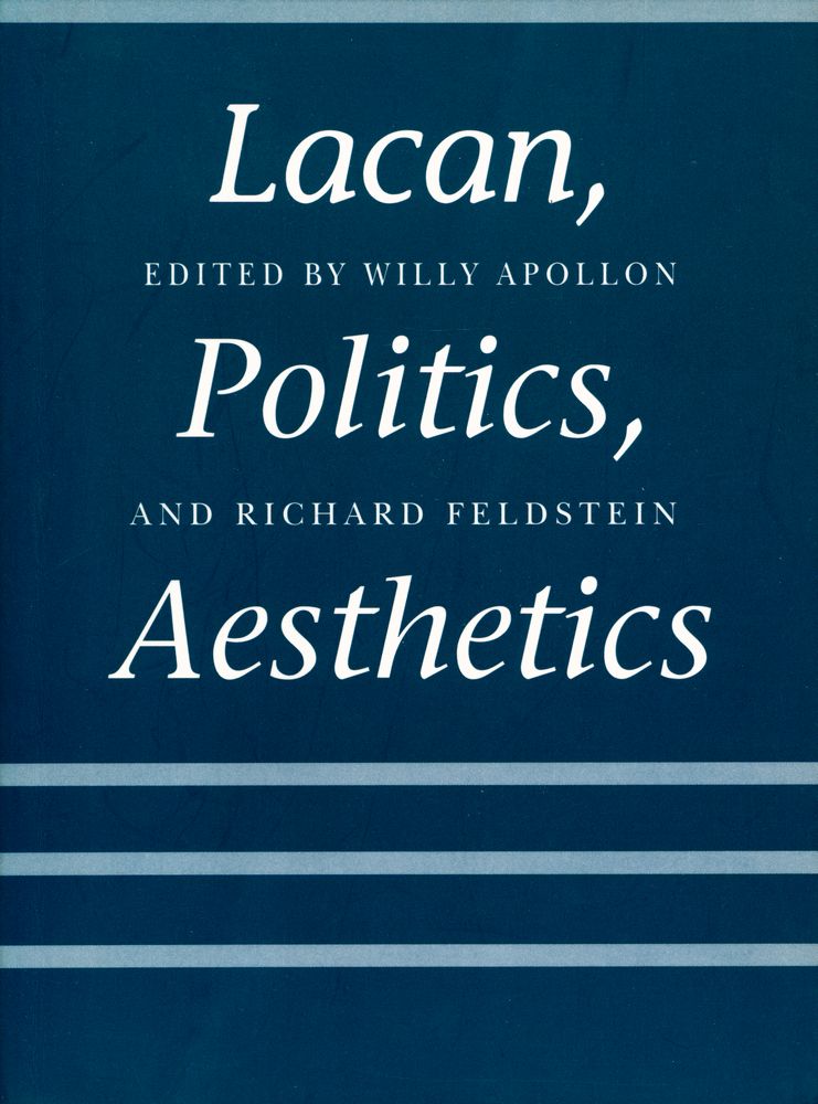 『Lacan, politics, aesthetics』 1