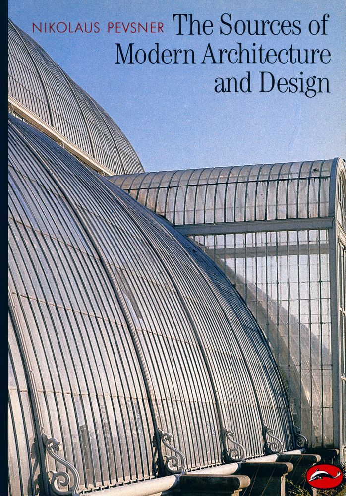 『The Sources of Modern Architecture and Design』 1