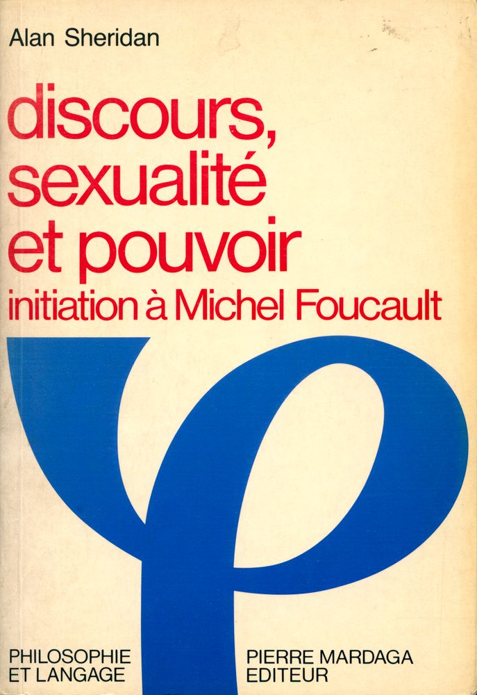 『discours, sexualité et pouvoir : initiation à Michel Foucault』 1