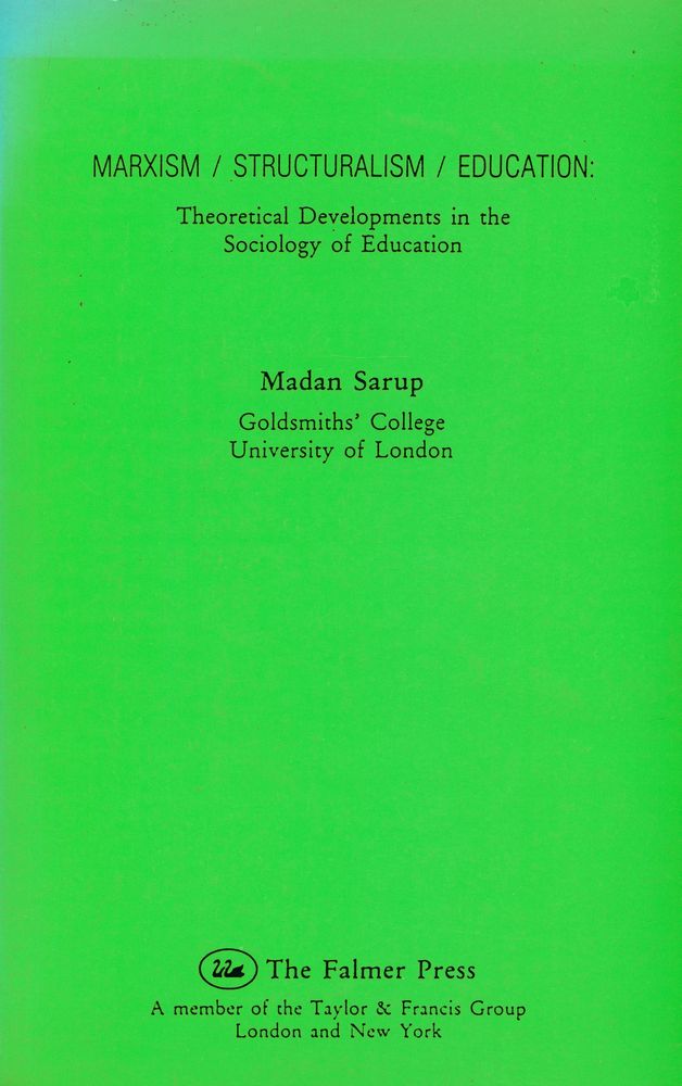 『Marxism/structuralism/education : theorectical developments in the sociology of education』 1