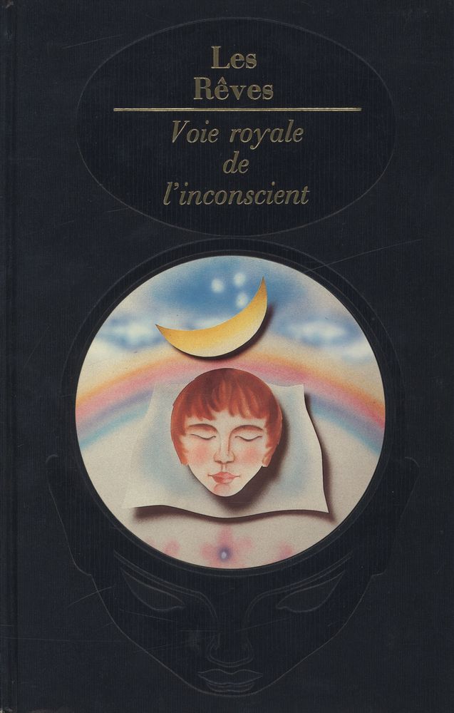 『LES RÊVES : la voie royale de l'inconscient』 1