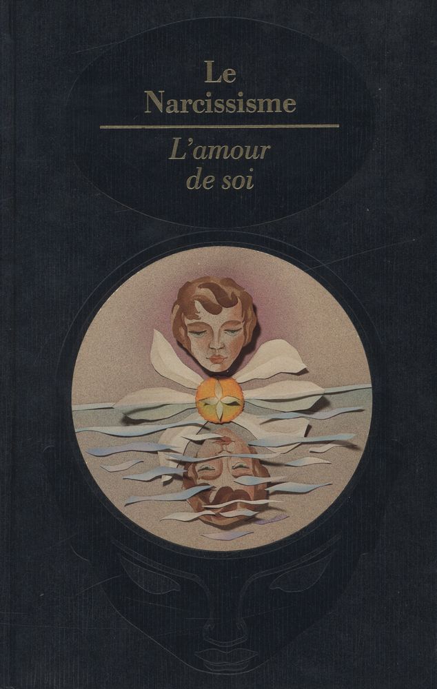 『Le NARCISSISME : l'amour de soi』 1
