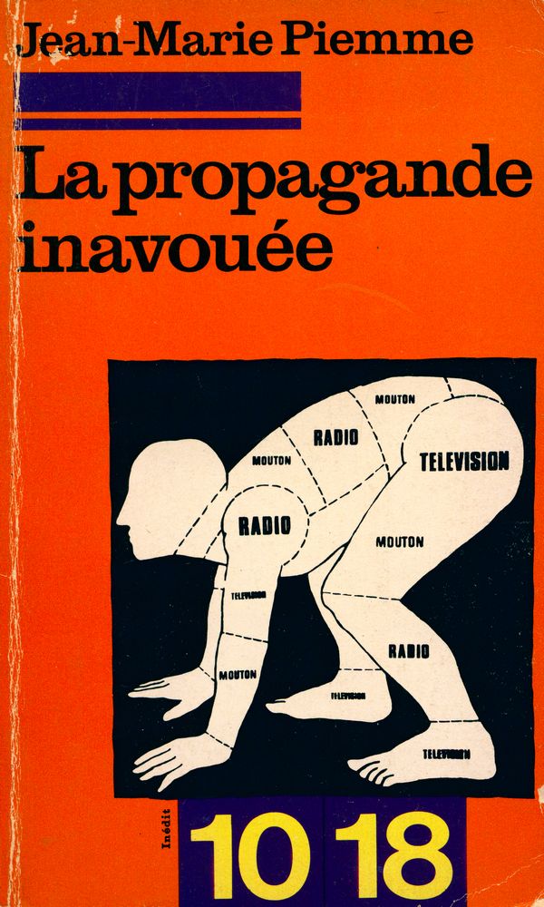 『LA PROPAGANDE INAVOUÉE : APPROCHE CRITIQUE DU FEUILLETON TÉLÉVISÉ』 1
