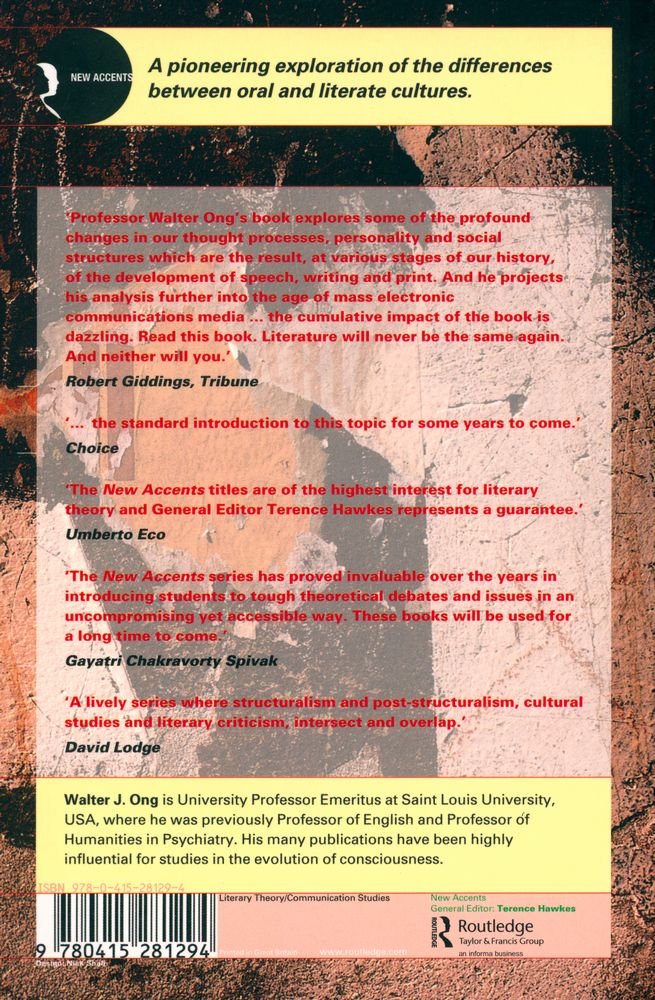 『Orality and Literacy : The Technologizing of the word』 5